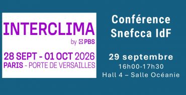 Conférence du Snefcca Idf sur INTERCLIMA 2026