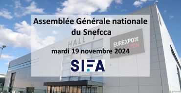 L'AG nationale du Snefcca aura lieu le 19 novembre prochain