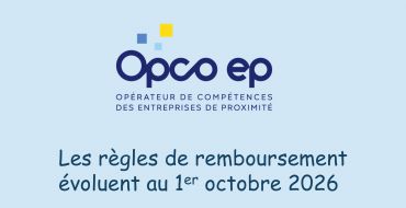 Les règles de remboursement des actions de formation par l’OPCO EP évoluent au 1er octobre 2026