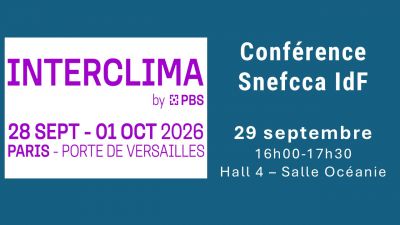 Conférence du Snefcca Idf sur INTERCLIMA 2026
