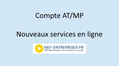 Compte AT/MP : 3 nouveaux services en ligne ouverts aux entreprises